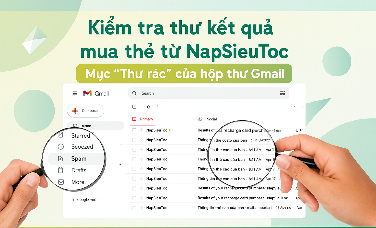 3 BƯỚC KIỂM TRA KẾT QUẢ MUA THẺ CỦA NAPSIEUTOC TRÊN GMAIL