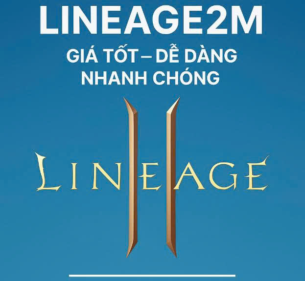 Nạp Lineage2M Giá Tốt – Dễ Dàng Nhanh Chóng Tại NapSieuToc.com